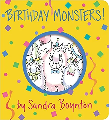 Birthday Monsters by Sandra Boynton