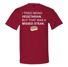 Missed Steak