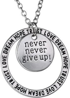 Never Give up Pendant Necklace - Great Secret Santa or White Elephant Christmas Holiday Gift