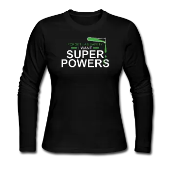 "Forget Lab Safety" - Women's Long Sleeve T-Shirt