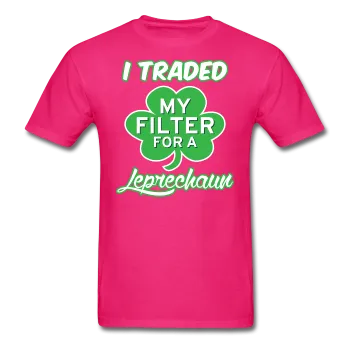 "I Traded My Filter For A Leprechaun" - Men's T-Shirt