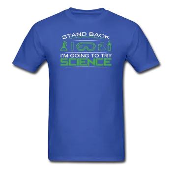 "Stand Back" - Men's T-Shirt