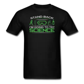 "Stand Back" - Men's T-Shirt