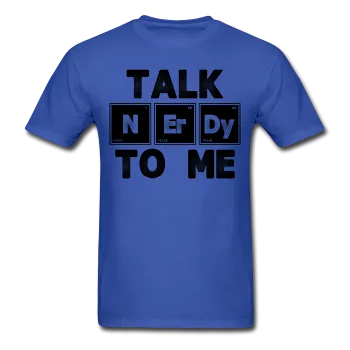 "Talk NErDy To Me" (black) - Men's T-Shirt