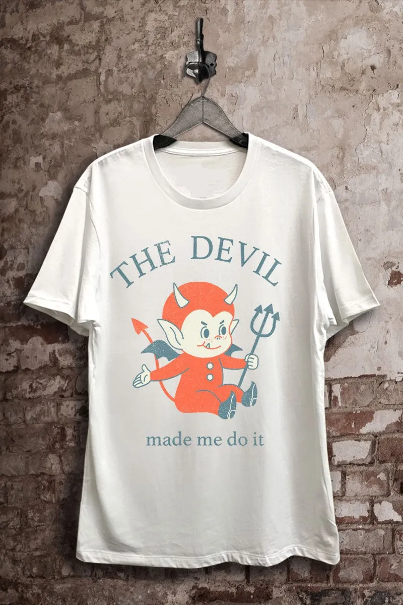 "The Devil Made Me Do It" Boyfriend Tee