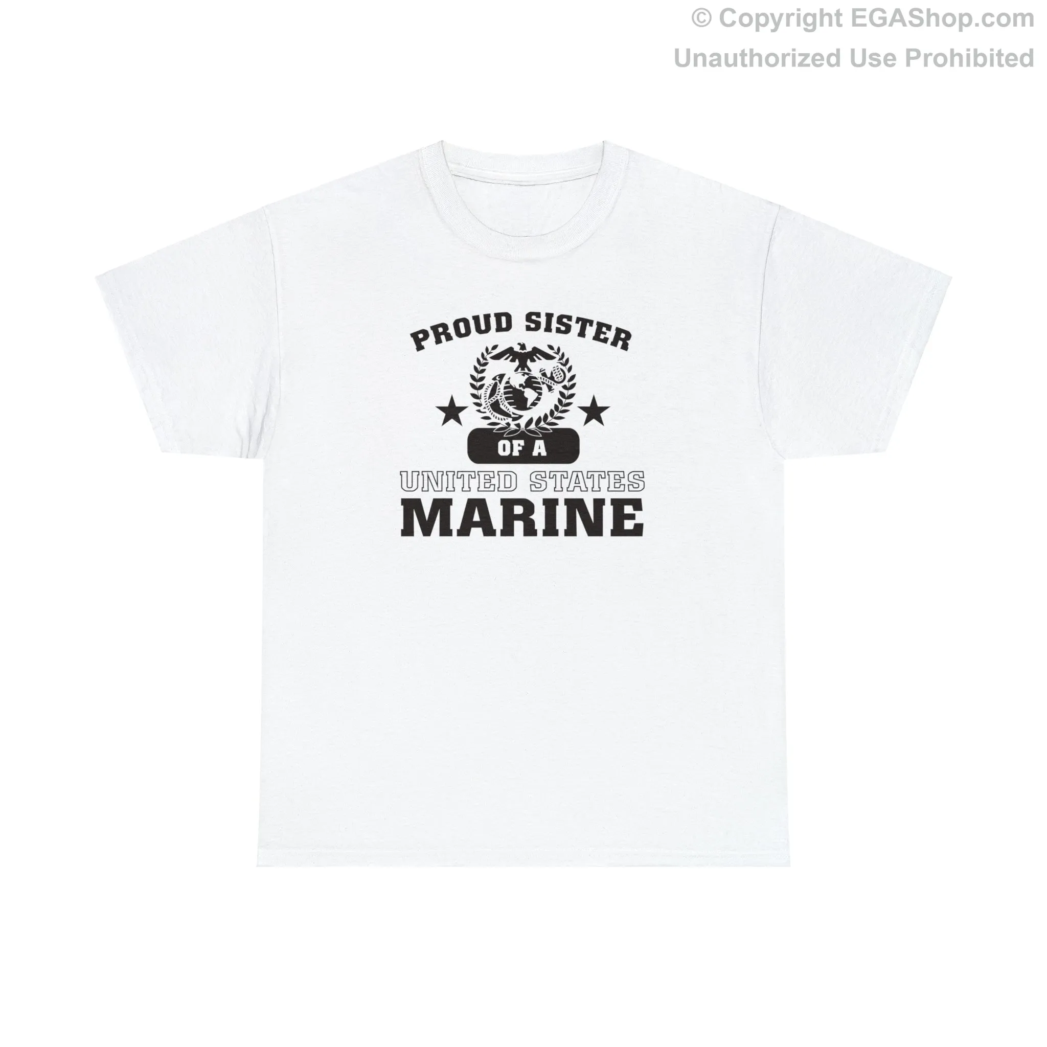 T-Shirt: Proud Sister of a Marine (Varsity Style, Color Choices)