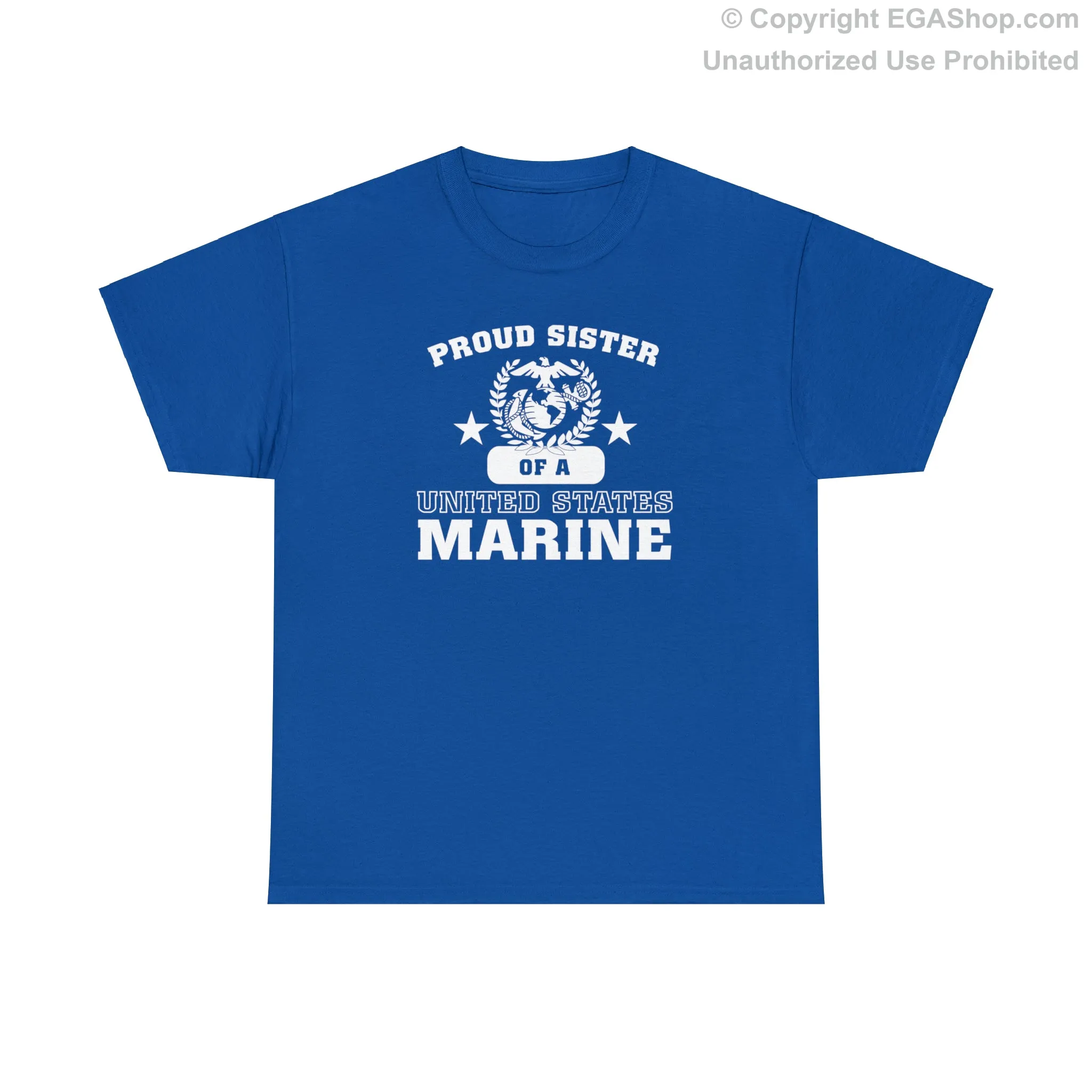 T-Shirt: Proud Sister of a Marine (Varsity Style, Color Choices)